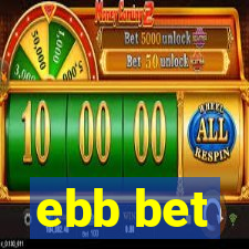ebb bet